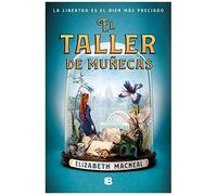 El Taller De Muñecas / The Doll Factory