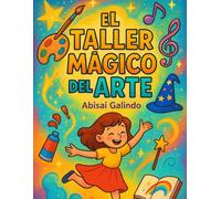 El Taller Mágico del Arte