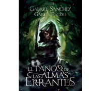 El tango de las almas errantes