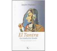 Tantra, El - [Livre en VO] Padoux, Andre (Auteur)