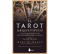 El tarot arquetípico/ Archetypal Tarot