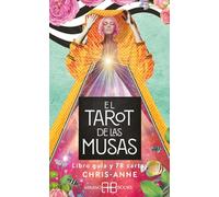 El tarot de las Musas: Libro guía y 78 cartas