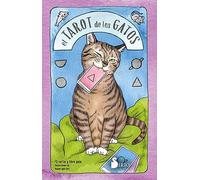 El tarot de los gatos/ Cat Tarot: 78 Cards & Guidebook