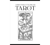 El Tarot: Para Colorear
