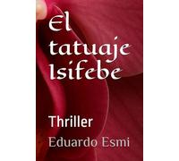 El tatuaje Isifebe: Thriller