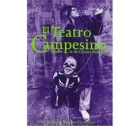 El Teatro Campesino Yolanda Broyles-Gonzalez (Auteur)