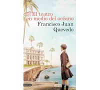 El teatro en medio del océano (Áncora & Delfín)