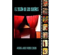 El Telón De Los Sueños