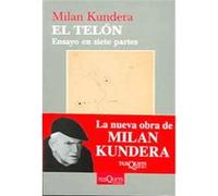 El Telon / The Curtain Milan Kundera (Auteur)