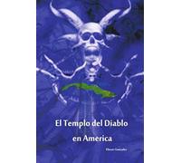 El Templo Del Diablo En America