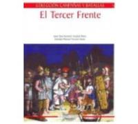 El Tercer Frente - Alcaide Yebra, José Antonio Alcaide Yebra, José Antonio (Auteur)