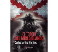 El Tercio del Mirlo Blanco