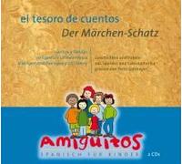 el Tesoro Der Märchen-Schatz (Zweisprachiges Hörbuch): cuentos y fábulas de Espana y Latinoamérica leidos por José Paniagua y Ulli Simon/Geschichten Fabeln aus Spanien und Lateinamerika [Import]