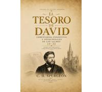 El Tesoro de David - Volumen 2: Comentario expositivo y devocional de los Salmos 15-22
