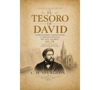 El Tesoro de David - Volumen 7: Comentario expositivo y devocional de los Salmos 69-78