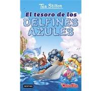 El Tesoro De Los Delfines Azules Stilton, Tea (Auteur)