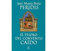 El tesoro del convento caído