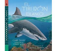 El tiburón blanco: Lee Y Asómbrate