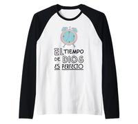 El Tiempo de Dios Siempre ES Perfecto, Bible Verse Sayings Manche Raglan
