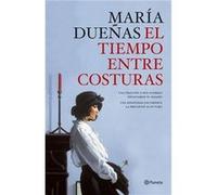 El Tiempo Entre Costuras Dueñas, María (Auteur)