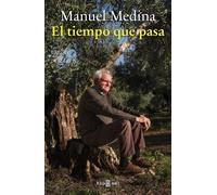 El tiempo que pasa - Manuel Medina - Plaza & Janes - ebook (ePub) - Livre