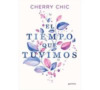 El Tiempo Que Tuvimos / The Time We Had – Montena