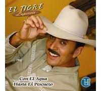 El Tigre Lupercio - Con Agua Hasta El Pescuezo