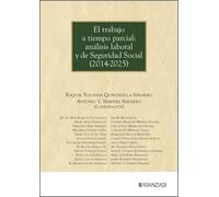 El trabajo a tiempo parcial: análisis laboral y de seguridad social (2014-2025)