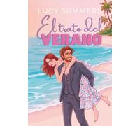 El trato del Verano: Romance corto para mujeres ocupadas