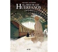 El Tren De Los HuRfanos - [Livre en VO] Charlot, Philippe Fourquemin, Xavier (Auteur)
