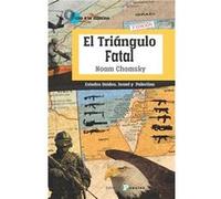 El Triangulo Fatal - [Livre en VO] Chomsky, Noam (Auteur)