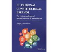 El Tribunal Constitucional Español Villanueva Turnes, Alejandro (Auteur)