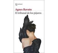 El Tribunal De Los Pájaros - [Livre en VO] Ravatn, Agnes (Auteur)