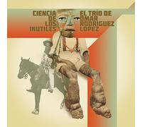 El Trio de Omar Rodriguez-Lopez – Ciencia de Los Inútiles – Vinyle recyclé