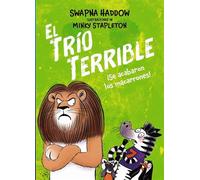 El Trío Terrible, 2. ¡Se acabaron los macarrones! - Swapna Haddow - Hachette - ebook (ePub) - Livre