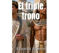 El triple trono: Novela histórica. La última legión de la República.