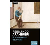El trompetista del Utopia