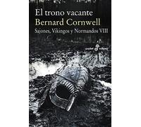 El trono vacante (VIII) - (Bolsillo): Sajones, vinkingos y normandos