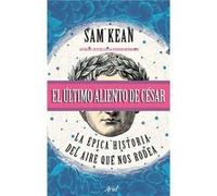 El Último Aliento De Cesar [Livre en VO] Kean, Sam (Auteur)