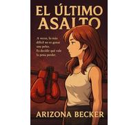 El último asalto