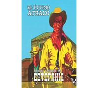 El Último Atraco (Colección Oeste)