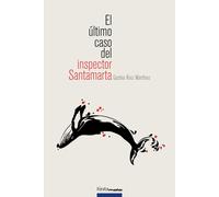 El Último Caso Del Inspector Santamarta