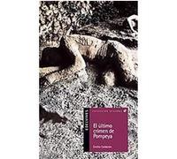 El ultimo crimen de Pompeya/ The Latest Crime of Pompeii, Alandar Emilio Calderon (Auteur)