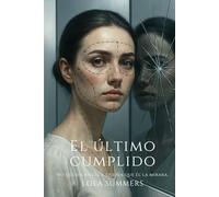 El último cumplido: La mujer que vivía solo para escuchar ‘estás perfecta’