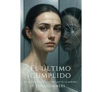 El último cumplido: La mujer que vivía solo para escuchar ‘estás perfecta’