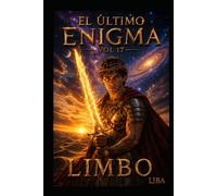 EL ÚLTIMO ENIGMA VOL 17: LIMBO / FINAL SAGA