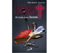 El Último Exorcista - González, Luis Alberto, Rodari, Paolo, Amorth, Gabriele González, Luis Alberto, Rodari, Paolo, Amorth, Gabriele (Auteur)