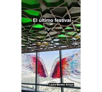 El último festival