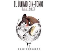 El Último Gin-Tonic [Livre en VO] Soler, Rafael (Auteur)