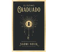 El último graduado / The Last Graduate